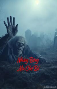 Những Bóng Ma Chợ Bể – Hơi Thở Từ Quá Khứ