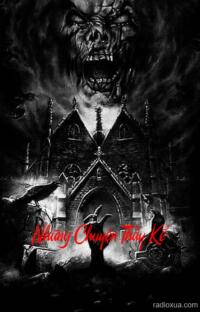 Những Chuyện Thầy Kể – Quỷ Nhập Tràng