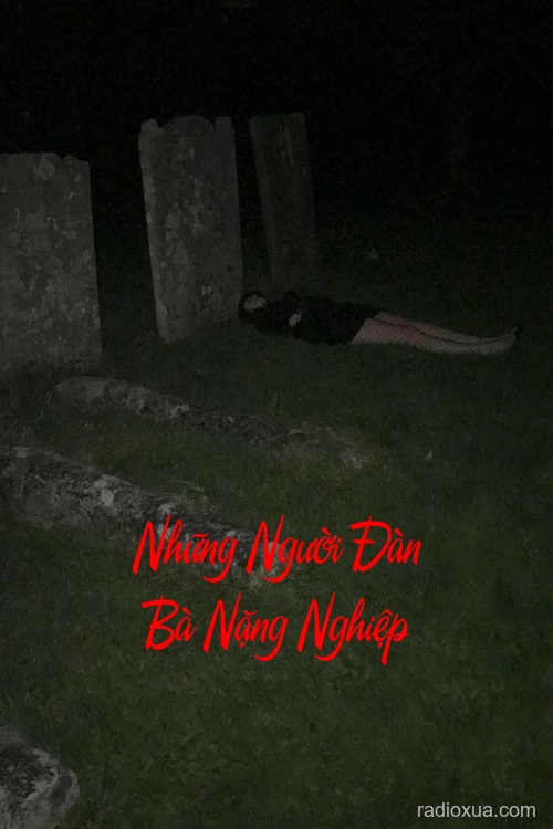 Những Người Đàn Bà Nặng Nghiệp – Bóng Ma Quá Khứ