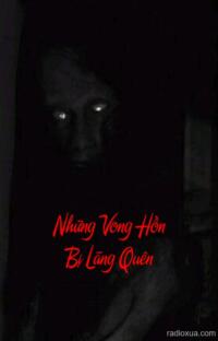 Những Vong Hồn Bị Lãng Quên – Nhập Quan