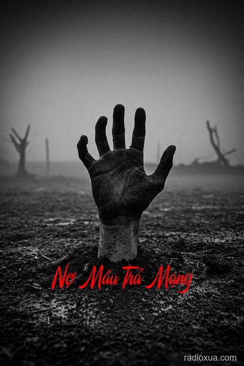 Nợ Máu Trả Mạng – Huyết Thệ Không Dung Tha