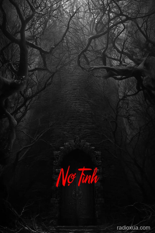 Nợ Tình – Hồi ức nguyền rủa