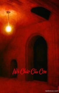 Nồi Cháo Cầu Con – Hơi Thở Từ Quá Khứ