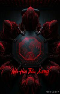 Nỗi Hận Thấu Xương – Xương Gào Thét Trong Đêm