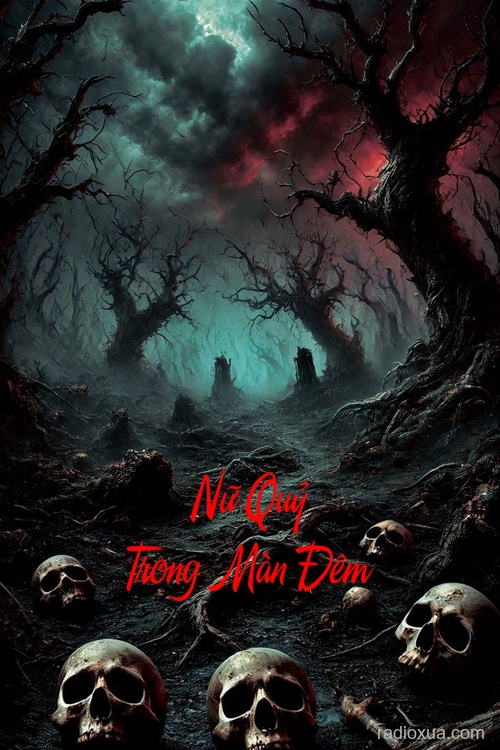 Nữ Quỷ Trong Màn Đêm – Gầm Giường Có Ma