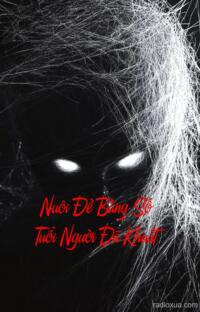 Nuôi Đề Bằng Số Tuổi Người Đã Khuất – Hồn Ma Trả Nợ