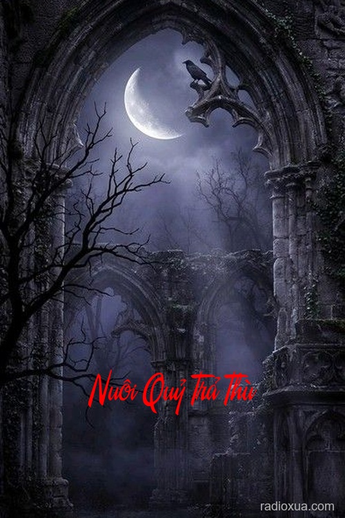 Nuôi Quỷ Trả Thù – Máu tanh nhuộm đêm