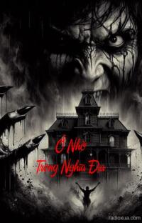 Ở Nhờ Trong Nghĩa Địa – Máu Chảy Thành Sông