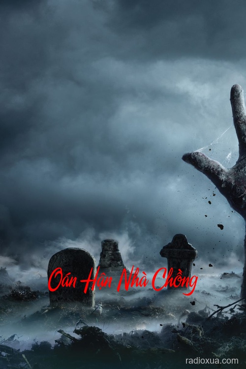 Oán Hận Nhà Chồng – Máu tanh mùi hương