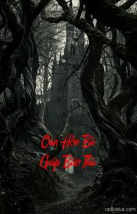 Oan Hồn Bà Giáp Báo Thù – Máu tanh lòng trả hận