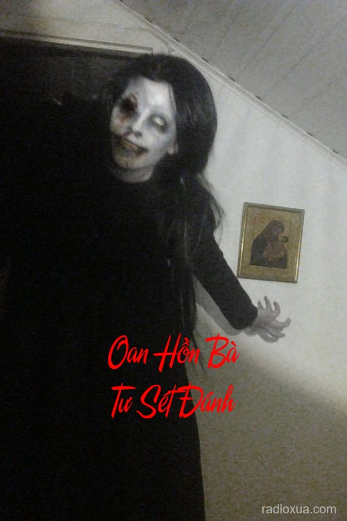 Oan Hồn Bà Tư Sét Đánh – Sét Đánh Máu Vấy Linh Hồn