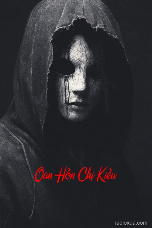 Oan Hồn Chị Kiều – Kiếm Gỗ Đào