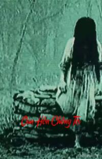 Oan Hồn Chồng Tôi – Máu tanh còn vương