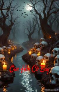 Oan Hồn Cô Bảy – Đừng Ngủ