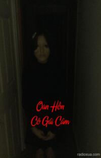 Oan Hồn Cô Gái Câm – Tiếng Thét Trong Câm Lặng