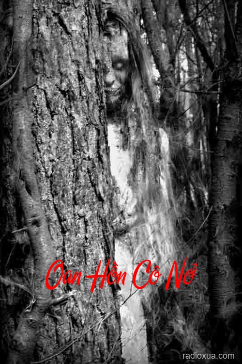 Oan Hồn Cô Nở – Nở Rộ Mùa Máu