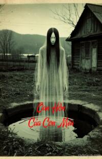 Oan Hồn Của Con Mén – Máu tanh mùi đêm