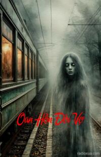 Oan Hồn Đòi Vợ – Màn đêm cưới rợn người