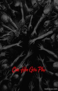 Oán Hồn Góa Phụ – Máu tanh còn vương