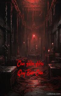 Oan Hồn Hóa Quỷ Báo Oán – Máu tanh lòng trả thù