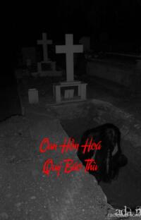 Oan Hồn Hoá Quỷ Báo Thù – Máu tanh lòng trả thù