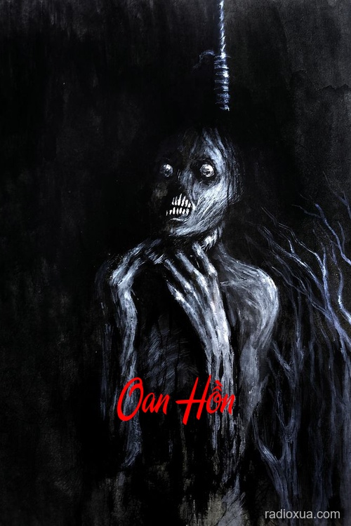Oan Hồn – Máu tanh còn vương