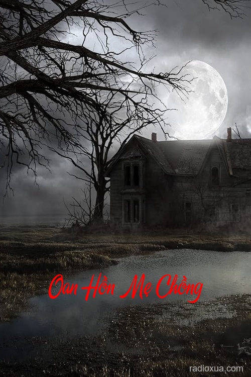 Oan Hồn Mẹ Chồng – Máu tanh còn vương