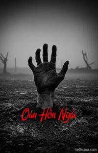 Oan Hồn Ngải – Mùi Ngải Đắng Chết Người