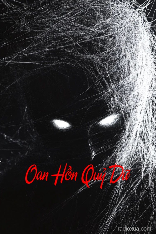 Oan Hồn Quỷ Dữ – Máu tanh mùi tử khí