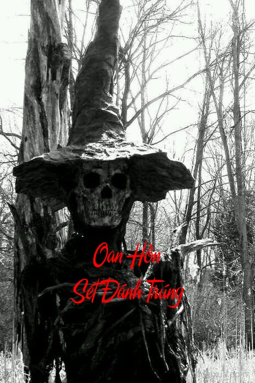 Oan Hồn Sét Đánh Trúng – Sấm Rền Gọi Máu