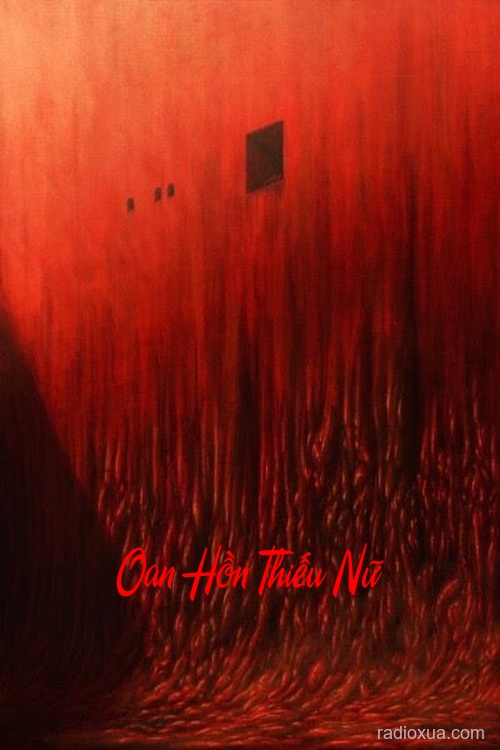 Oan Hồn Thiếu Nữ – Tang Tóc