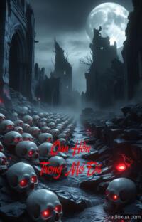 Oan Hồn Trong Mỏ Đá – Máu tanh đá lạnh