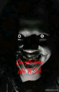 Oan Hồn Trong Nhà Vệ Sinh – Bóng Đêm Khóc Máu