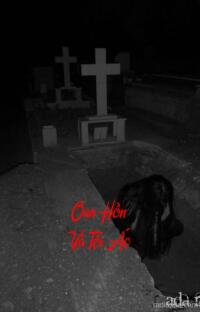 Oan Hồn Và Tội Ác – Bóng Đêm Nuốt Chửng Sự Thật