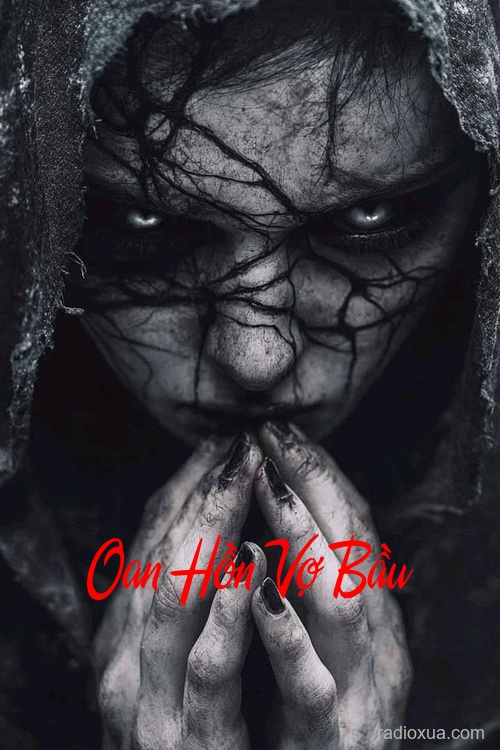 Oan Hồn Vợ Bầu – Máu tanh còn vương