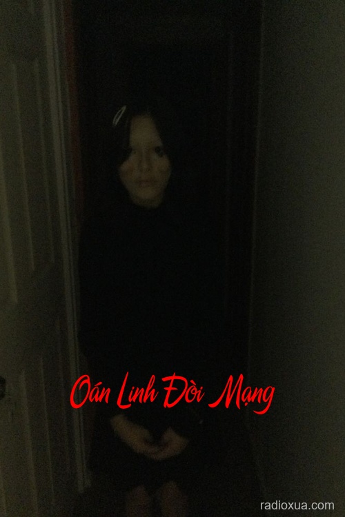 Oán Linh Đòi Mạng – Máu tanh còn vương