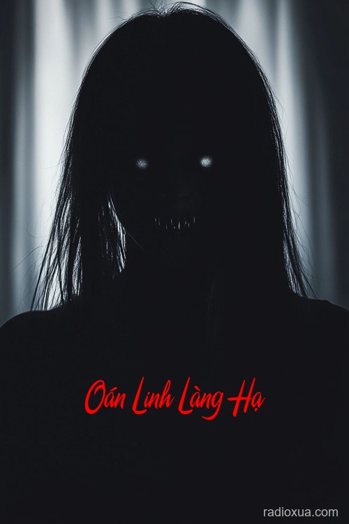 Oán Linh Làng Hạ – Bóng Ma Quấn Quỷ