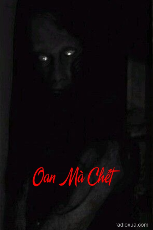 Oan Mà Chết – Dơi Hút Máu