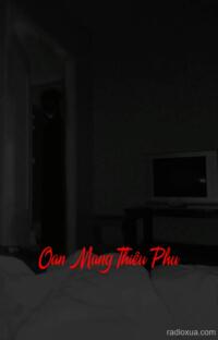 Oan Mang Thiêu Phu – Máu Vấy Màn Thê