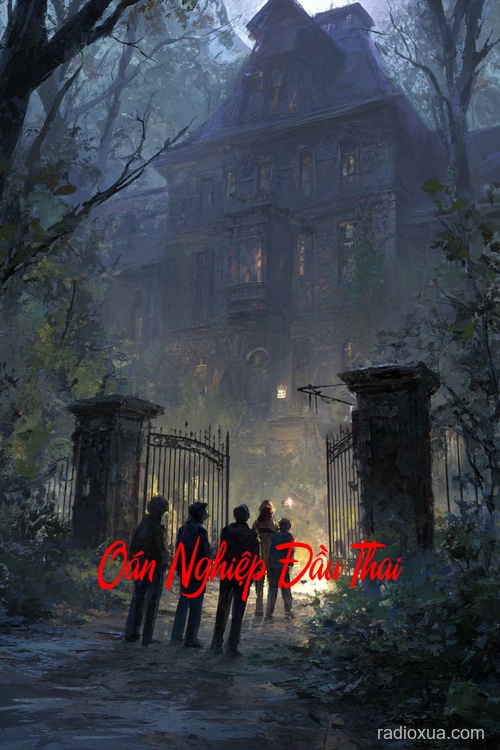 Oán Nghiệp Đầu Thai