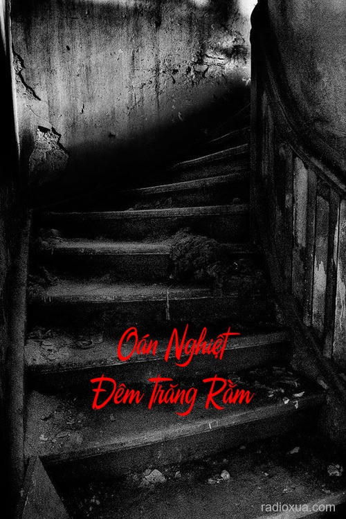 Oán Nghiệt Đêm Trăng Rằm – Bóng Ma Trăng Vỡ