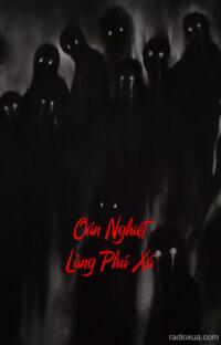 Oán Nghiệt Làng Phú Xá – Máu tanh mùi tử khí