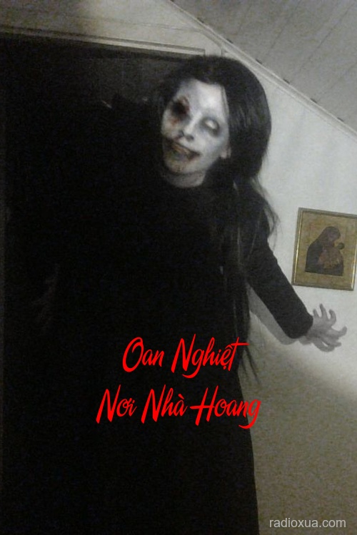 Oan Nghiệt Nơi Nhà Hoang