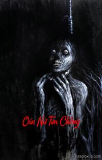 Oán Nữ Tìm Chồng – Máu tanh còn vương