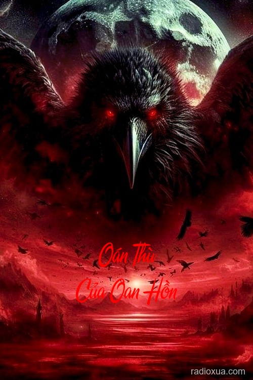 Oán Thù Của Oan Hồn