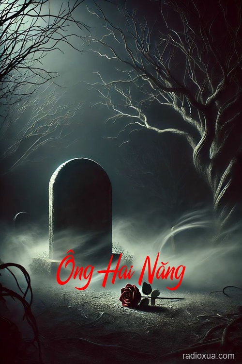 Ông Hai Năng – Ma Trơi Dẫn Lối