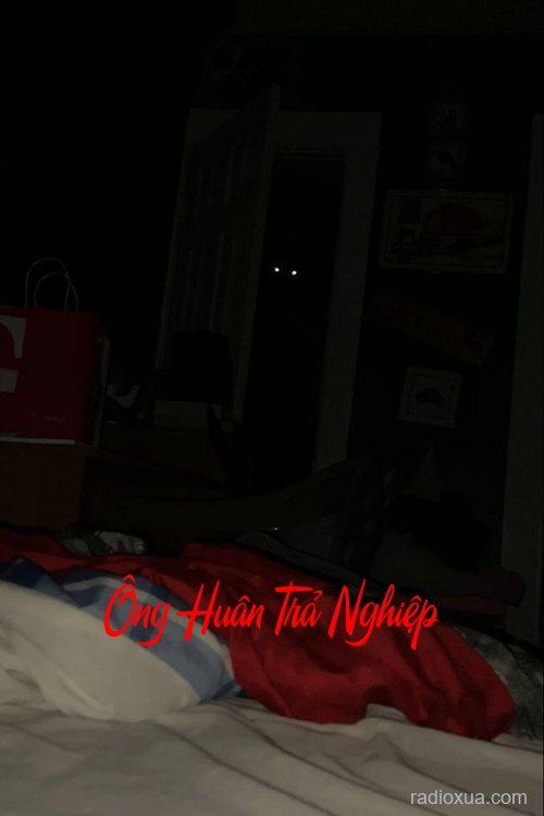 Ông Huân Trả Nghiệp – Quá khứ không buông tha