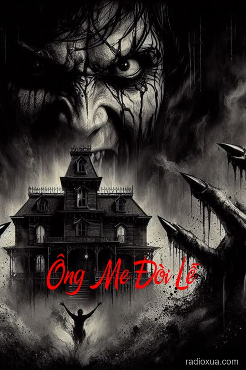 Ông Me Đòi Lễ – Hồn Ma Quảy Quờ