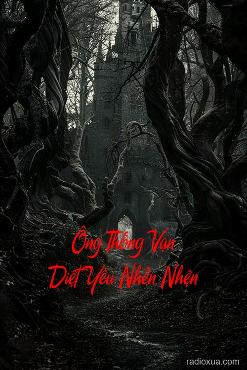 Ông Thống Vạn Diệt Yêu Nhền Nhện – Mạng nhện phủ linh hồn