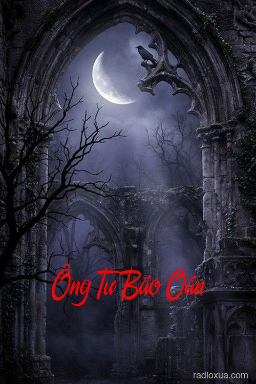 Ông Tư Báo Oán – Máu tanh mùi trả thù